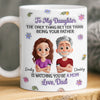 Custom 3D Inflated Effect Printed Mug - Personalized Birthday Gifts For Dad, Daughter - Daughter My Greatest Joy