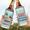Personalized Can Cooler Tumbler – Father's Day Gift For Dad – Dear Dad, Great Job