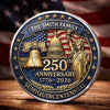 Personalized America 250th Anniversary Commemorative Keepsake Coin – Gifts For Family – Liberty Runs In Our Blood