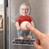 Imán de Nevera de Acrílico Personalizado con Foto – Regalos Divertidos para Papá y Abuelo – Cargando Chistes de Papá, Por Favor Espere