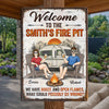 Personalized Metal Sign – Camping Gifts For Campers, Couple – Welcome To Our Fire Pit