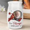 Personalized Photo Memorial Urn – Sympathy Gift – I'm Always With You