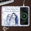 Personalized Photo Charging Mat - Gifts For Women, Besties, Sisters - Grounded In True, Deep Friendship
