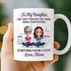 Custom 3D Inflated Effect Printed Mug - Personalized Mother's Day Gifts For Mom, Daughter - Always My Little Girl