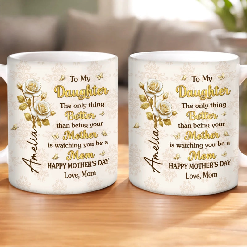Custom Mug - Personalized Mother's Day Birthday Gifts For Mom, Daughter - A Story Written In Love