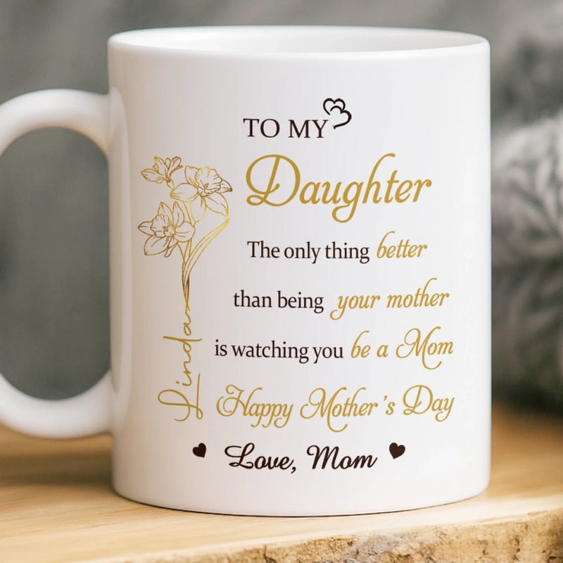 Custom Mug - Personalized Mother's Day Birthday Gifts For Daughter - You Make This Chapter So Beautiful