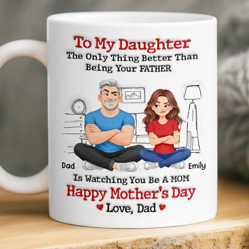 Personalized Mug – Gift for Daughter - From Daddy’s Girl To Amazing Mom