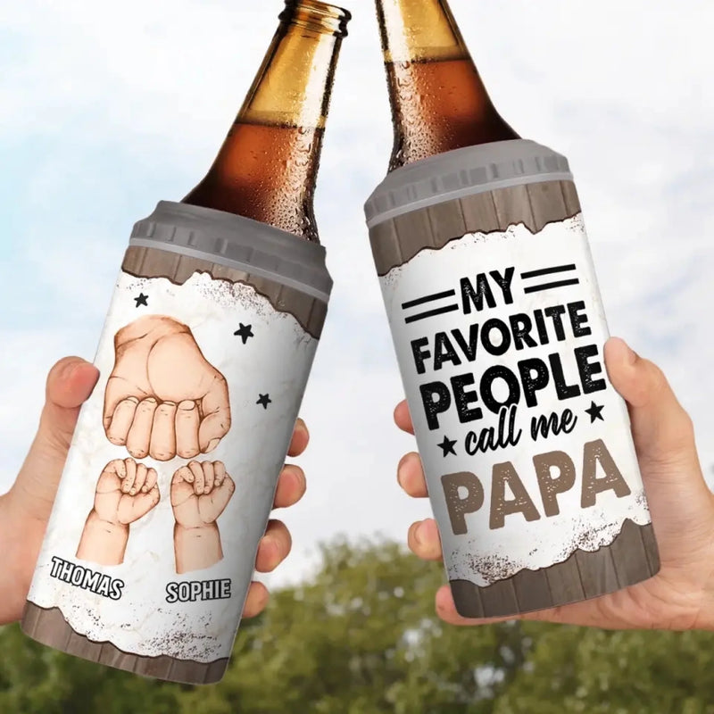 Personalized Can Cooler Tumbler – Father's Day Gift For Dad – My Favorite People Call Me Papa