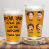 Personalized Photo Beer Glass – Father's Day Gift For Dad – I'm Awesome Thank You