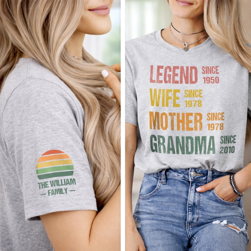 Personalized Unisex T-Shirt With Design On Sleeve  – Mother's Day Gift For Mom, Grandma – Legend As A Grandma