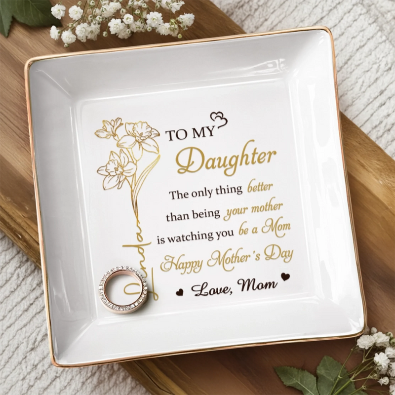 Personalized Jewelry Dish – Mother's Day Gifts For Daughter – A Graceful Keepsake For Her Story