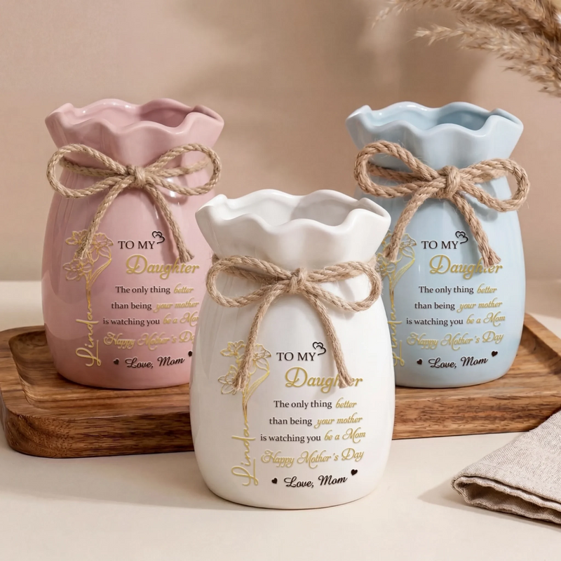 Personalized Ribbon Flower Vase – Mother’s Day Gifts for Daughter – You Hold Love So Beautifully