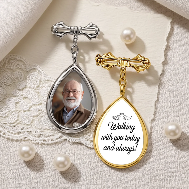 Personalized Memorial Photo Teardrop Pin – In Loving Memory Of Mom, Dad – Walking With You Today And Always