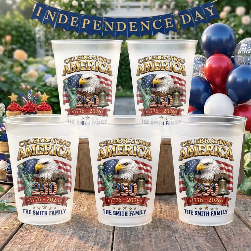 Personalized America 250th Anniversary Party Plastic Cups – Gifts For Family – Built on Strength & Pride