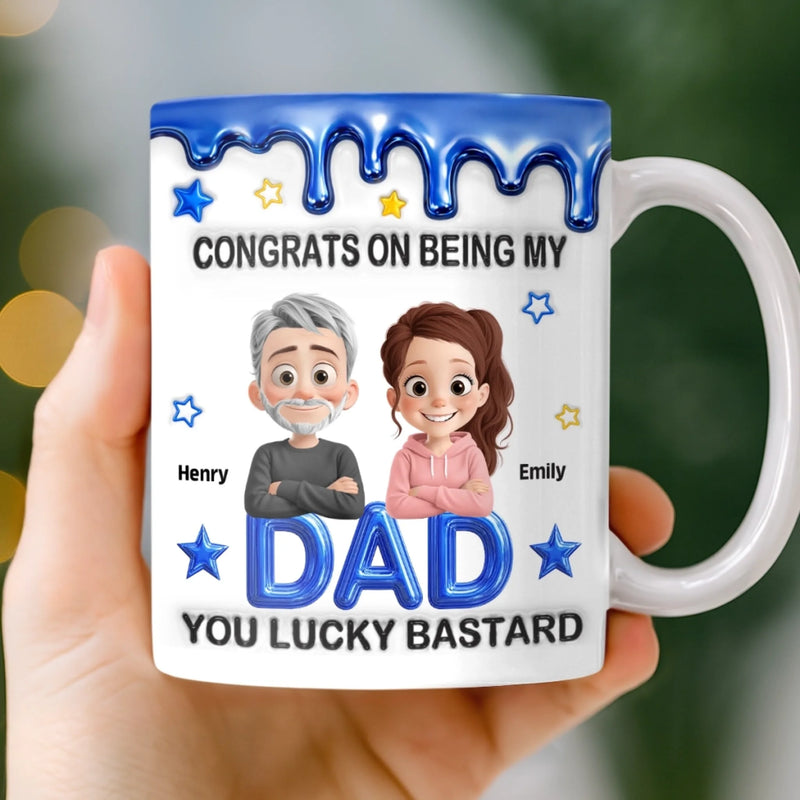 Personalized Mug – Gifts For Dad – Congrats On Being My Dad