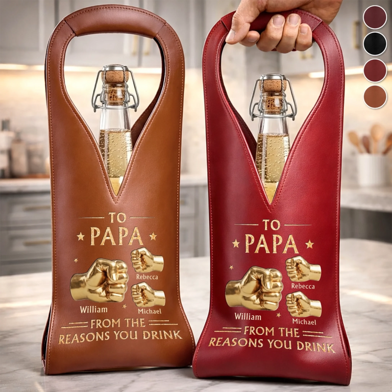 Personalized Leather Wine Bag – Father's Day Gifts For Grandpa, Dad – My Strength Comes From You