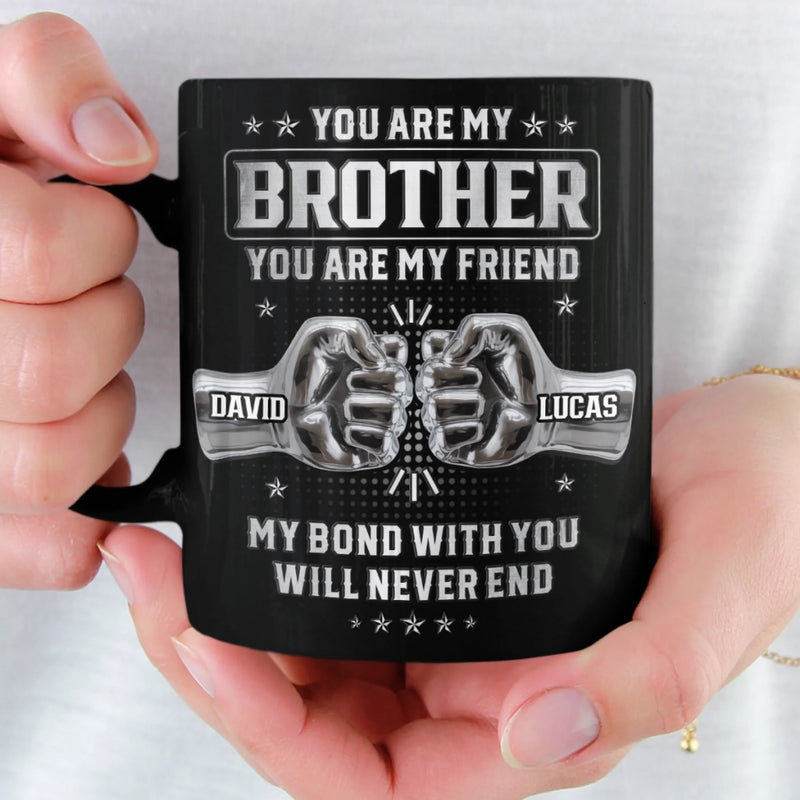 Personalized Black Mug – Gifts For Brother, Sister – Not Just A Brother, My Forever Ally