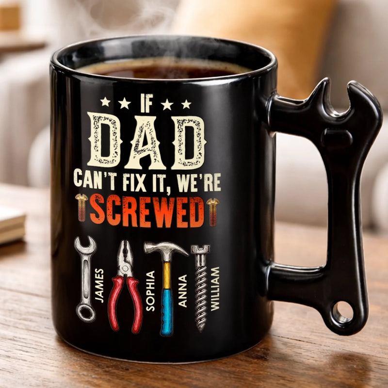Personalized Wrench Handle Mug – Father's Day Gifts For Dad, Grandpa – Fixing Everything Like Dad