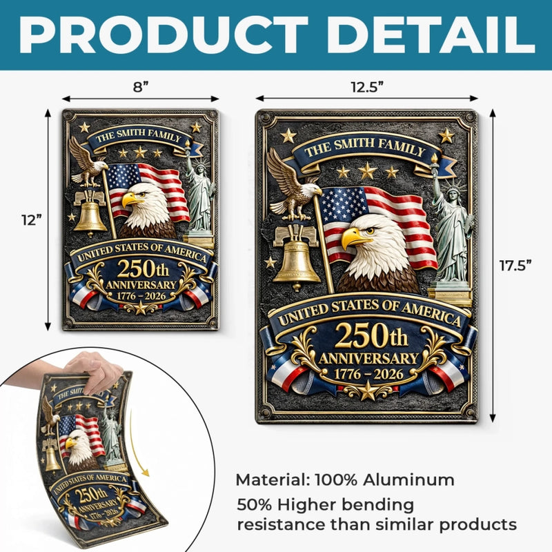 Personalized America 250th Anniversary  Metal Sign – Gifts For Family – Rooted In Freedom Raised With Pride