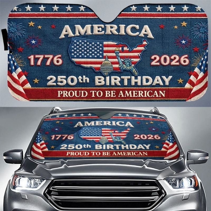 Personalized America 250th Anniversary – Custom Auto Windshield Sunshade – Gifts For Women, Men  – One Nation, Endless Pride