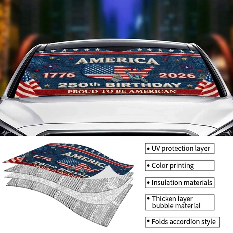Personalized America 250th Anniversary – Custom Auto Windshield Sunshade – Gifts For Women, Men  – One Nation, Endless Pride