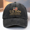 Personalized America 250th Anniversary – Vintage Washed Denim Baseball Cap US – Gifts For Men, Women – America’s 250-Year Legacy
