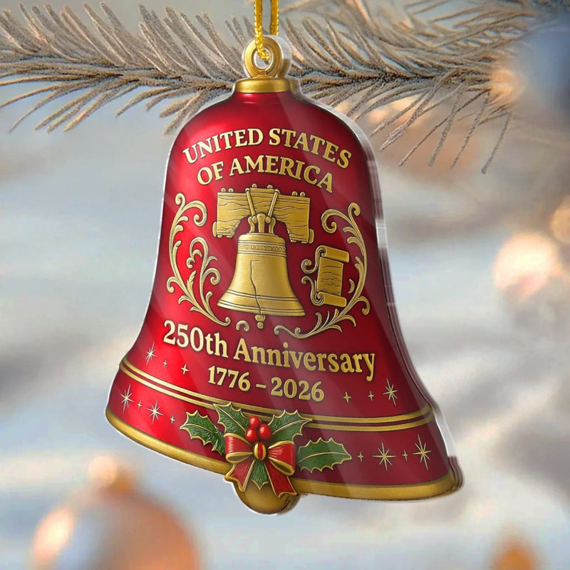 Personalized America 250th Anniversary – Acrylic Ornament – Gifts For Family – Liberty Rings This Season
