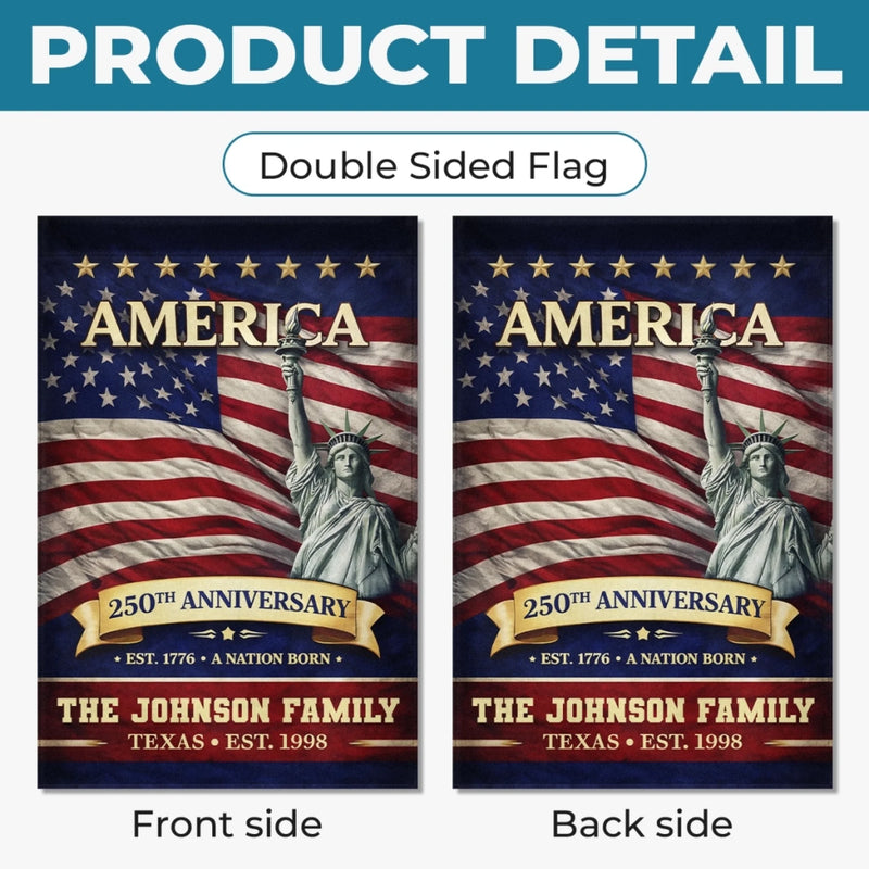 Personalized America 250th Anniversary Flag – Gifts For Family – Family Is Forever Love