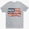 Personalized Unisex T-shirt, Hoodie – Gifts For Dad, Grandpa – Proud To Be American