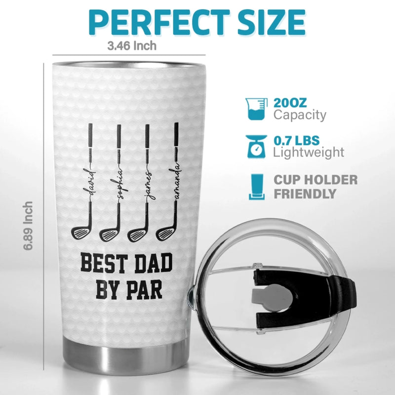 Personalized Tumbler – Golf Gifts For Dad, Grandpa – Best Dad By Par