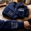 Personalized Unisex Quarter Zip Sweatshirt – Father's Day Gifts For Grandpa, Dad – My Greatest Blessings Call Me Papa