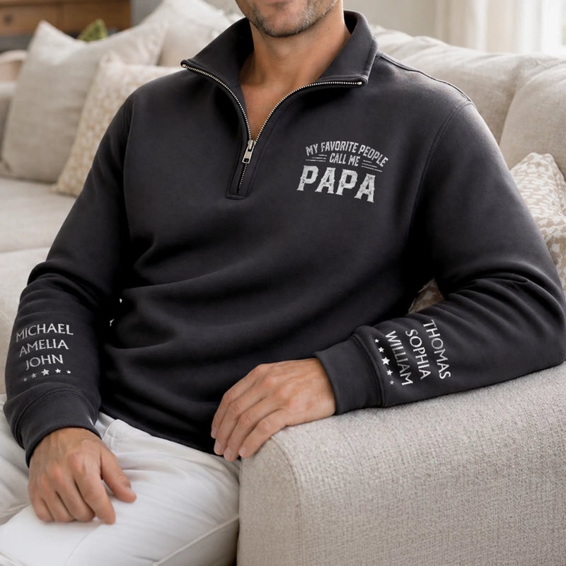 Personalized Unisex Quarter Zip Sweatshirt – Father's Day Gifts For Grandpa, Dad – My Greatest Blessings Call Me Papa