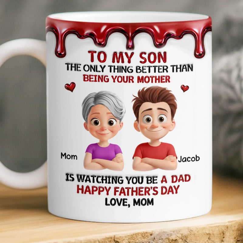Personalized 3D Inflated Effect Printed Mug - Father's Day Gifts For Son - Raised A Great Dad