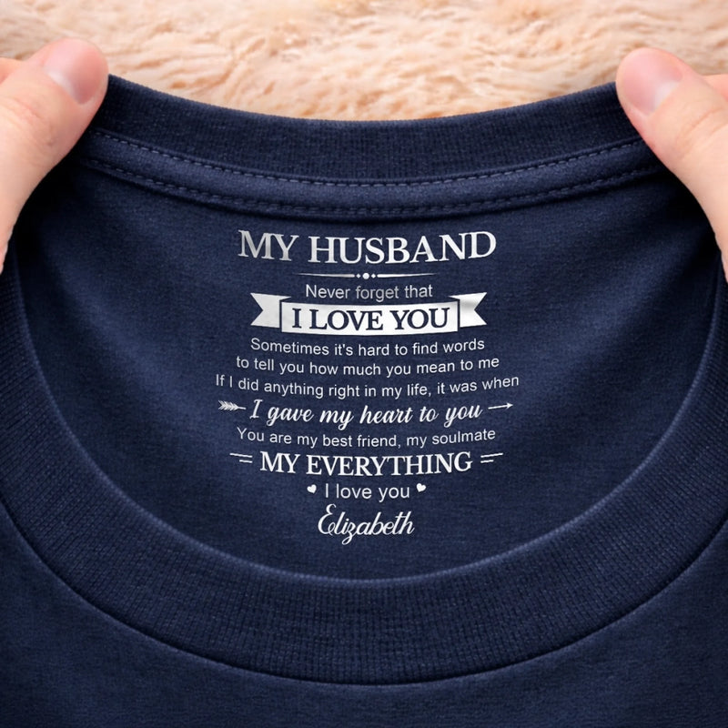 Personalized Inside Neck Print T-Shirt - Anniversary Wedding Gifts For Husband And Wife - Forever Started With You