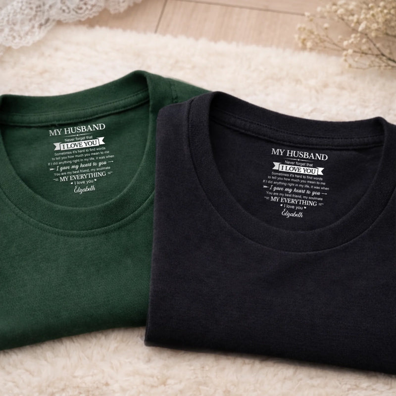 Personalized Inside Neck Print T-Shirt - Anniversary Wedding Gifts For Husband And Wife - Forever Started With You