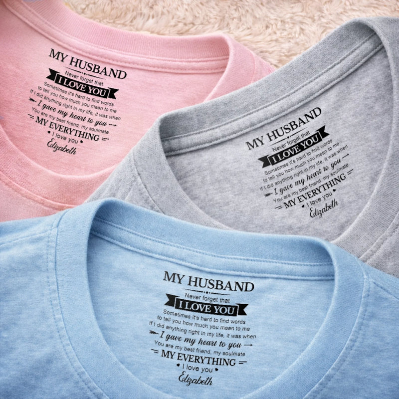 Personalized Inside Neck Print T-Shirt - Anniversary Wedding Gifts For Husband And Wife - Forever Started With You