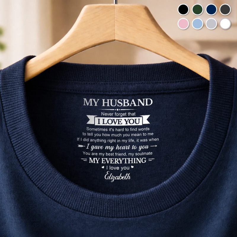 Personalized Inside Neck Print T-Shirt - Anniversary Wedding Gifts For Husband And Wife - Forever Started With You