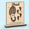 Personalized 2-Layered Wooden Plaque – Gifts For Dad, Grandpa – Your Footsteps Shaped Our Journey