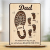 Personalized 2-Layered Wooden Plaque – Gifts For Dad, Grandpa – Your Footsteps Shaped Our Journey