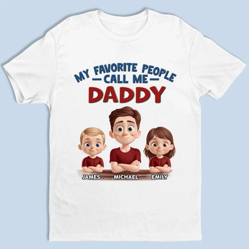 Personalized Unisex T-shirt, Hoodie – Gifts For Dad, Grandpa – The Best Title I’ve Ever Had Is Daddy