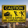 Personalized Home Decor Metal Sign – Birthday Gifts For Campers – Camping Caution