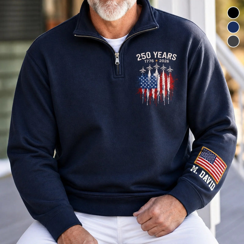Personalized America 250th Anniversary – Unisex Quarter Zip Sweatshirt – Gifts For Grandpa, Dad – Vintage Patriot Spirit