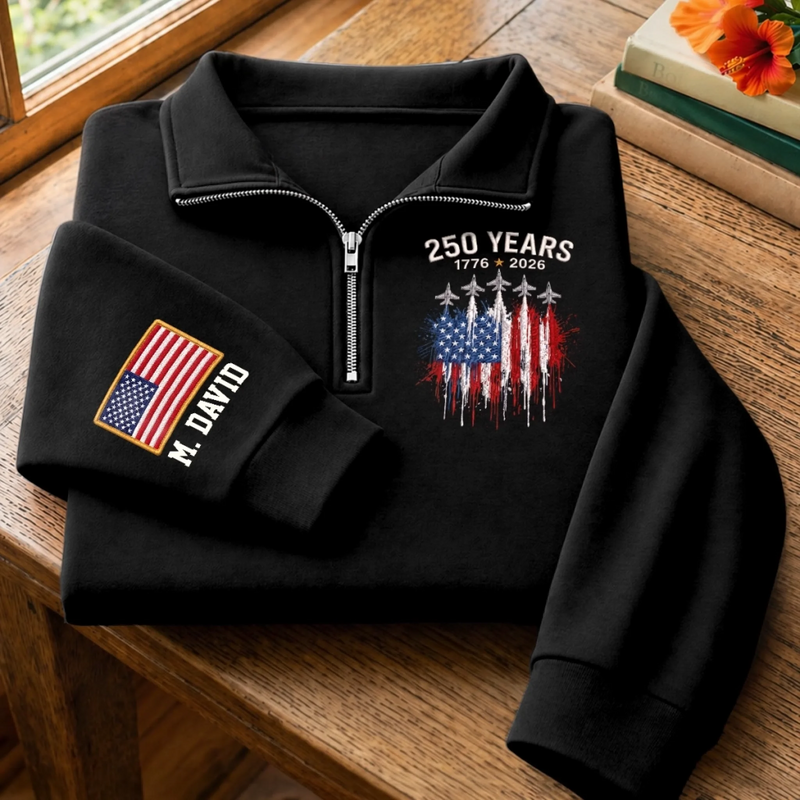 Personalized America 250th Anniversary – Unisex Quarter Zip Sweatshirt – Gifts For Grandpa, Dad – Vintage Patriot Spirit