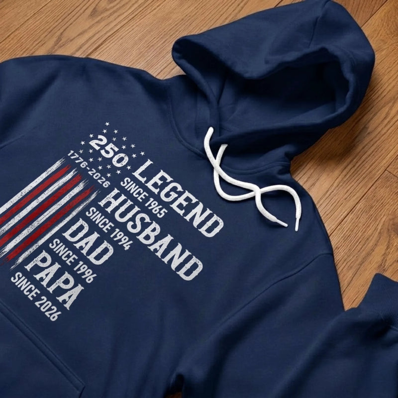 Personalized  America 250th Anniversary – Custom T-shirt, Hoodie – Gifts For Dad, Grandpa – Stars Stripes And Legacy