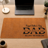 Personalized Desk Mat – Father's Day Gifts For Dad, Grandpa – Dad Loved Every Day