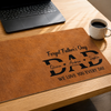Personalized Desk Mat – Father's Day Gifts For Dad, Grandpa – Dad Loved Every Day