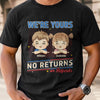 Personalized T-shirt, Hoodie – Gifts For Dad, Grandpa – No Returns Or Refunds