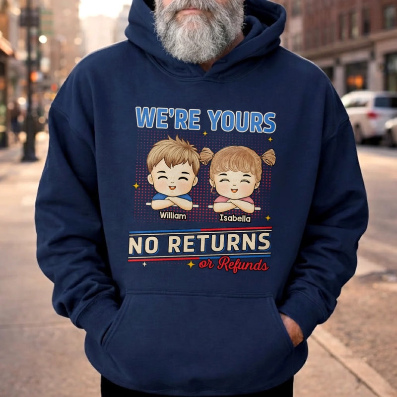 Personalized T-shirt, Hoodie – Gifts For Dad, Grandpa – No Returns Or Refunds