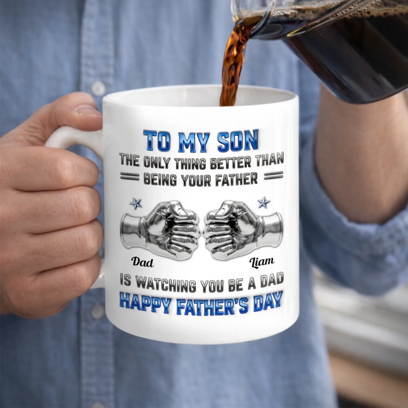 Personalized Mug – Father’s Day Gift From Dad – The Only Thing Better Than Being Your Father