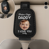 Personalized Photo Leather Car Visor – Gifts For Dad, Grandpa – Drive Safe Daddy, Love Always